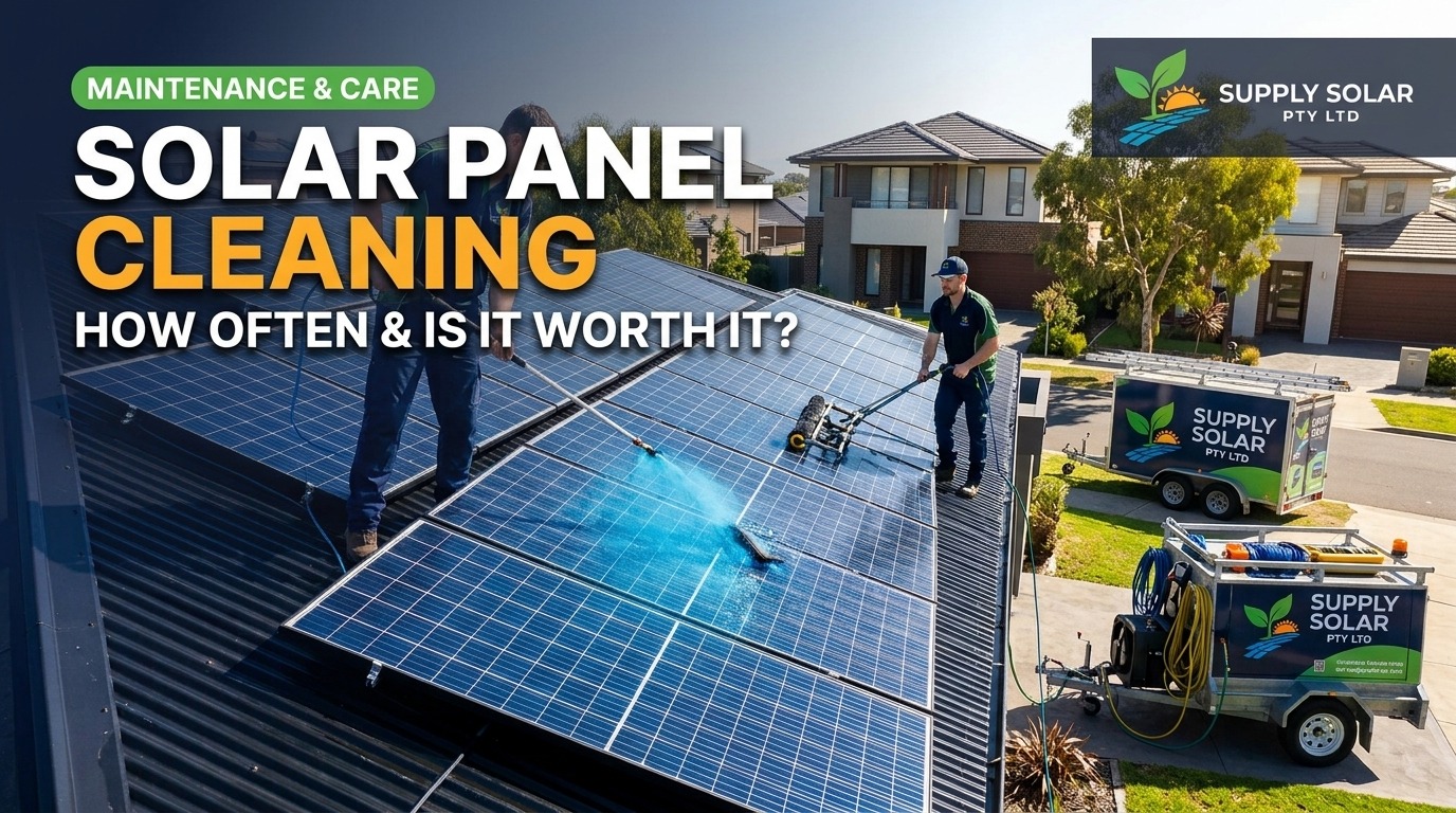 Solar Panel Cleaning: How Often (and Is It Worth It) in Melbourne?